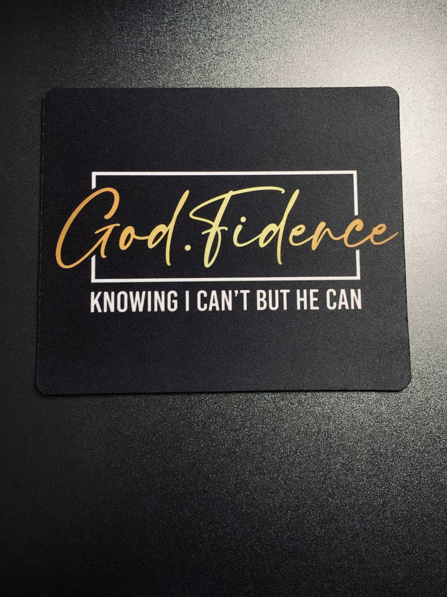 Godfidence Mousepad