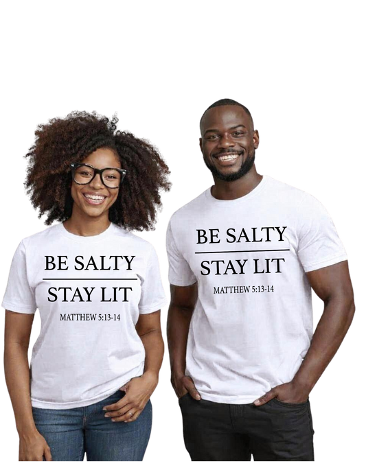 Be Salty Stay Lit Tee