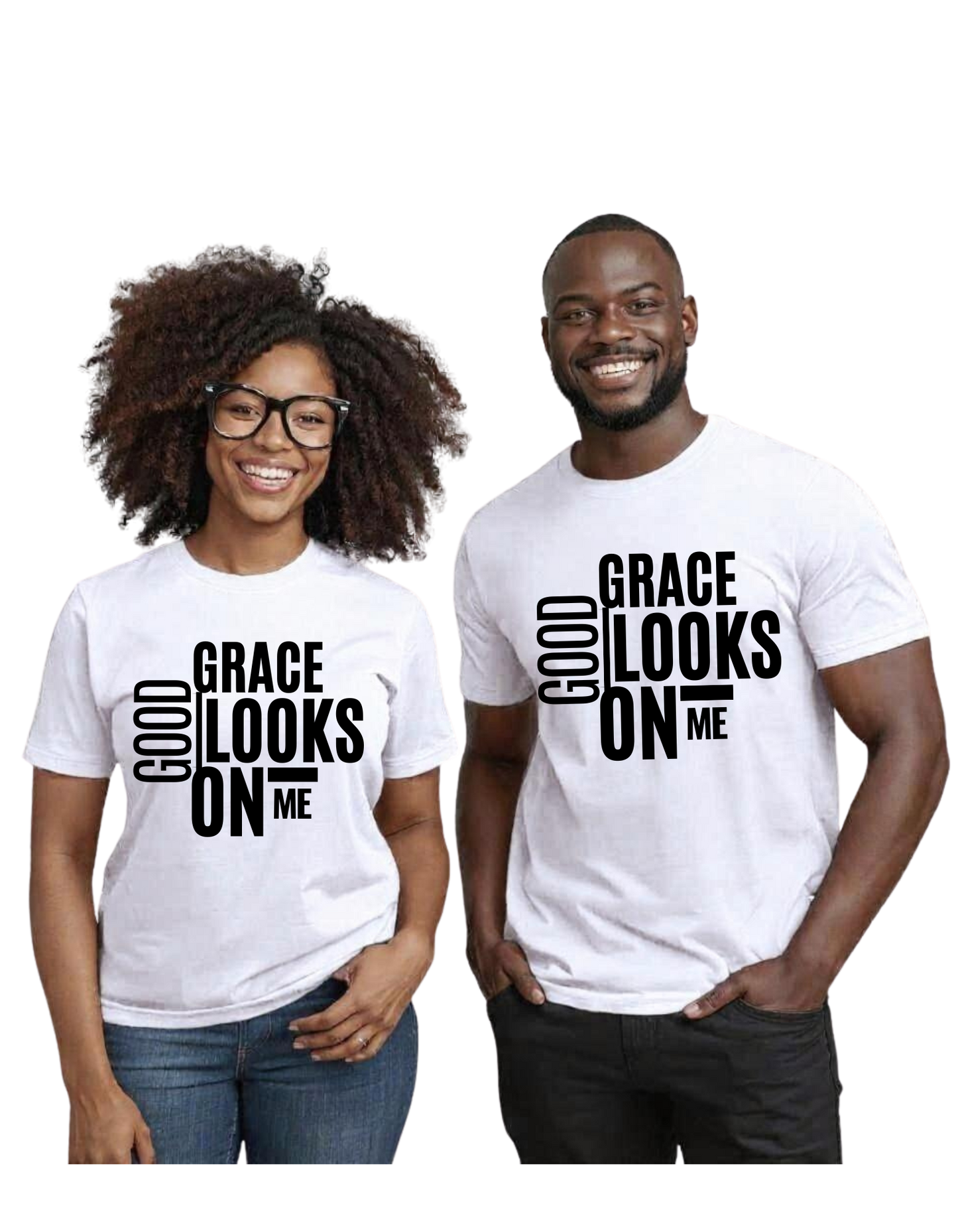 Grace Looks Good On Me Tee
